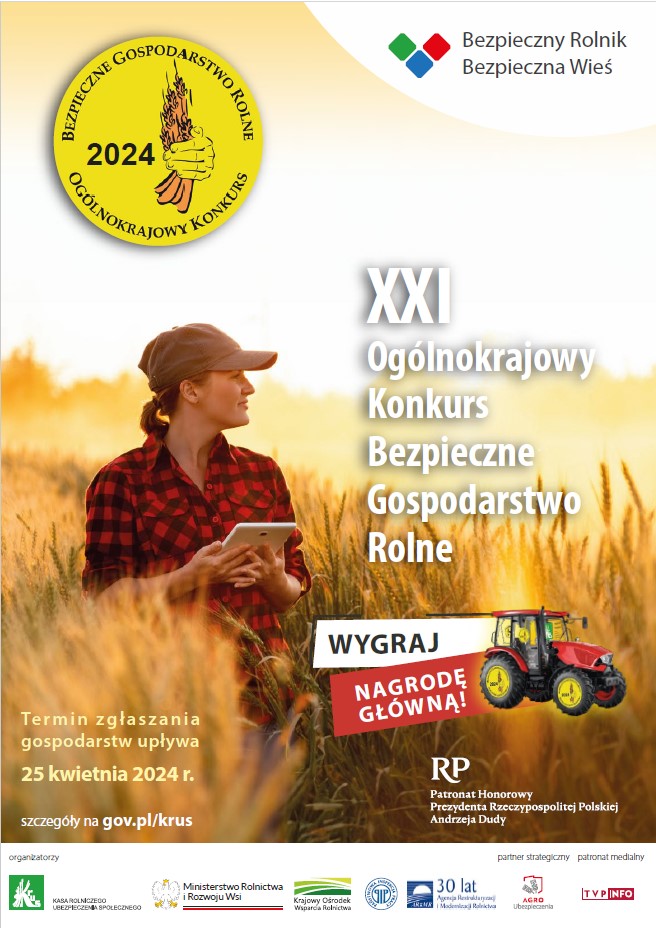 Kasa Rolniczego Ubezpieczenia Społecznego zaprasza do udziału w XXI edycji Ogólnokrajowego Konkursu Bezpieczne Gospodarstwo Rolne