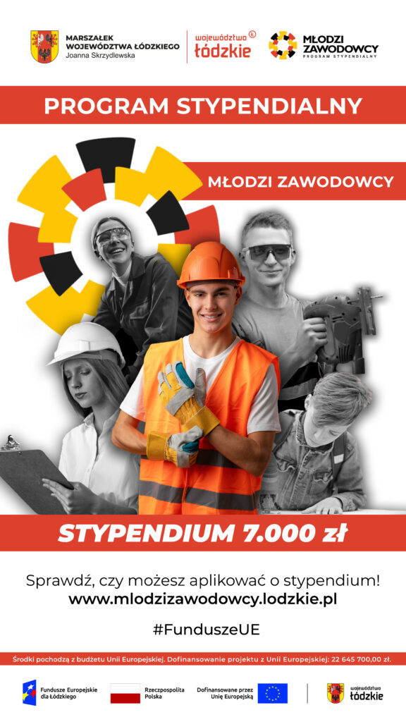 Młodzi zawodowcy – program stypendialny Województwa Łódzkiego