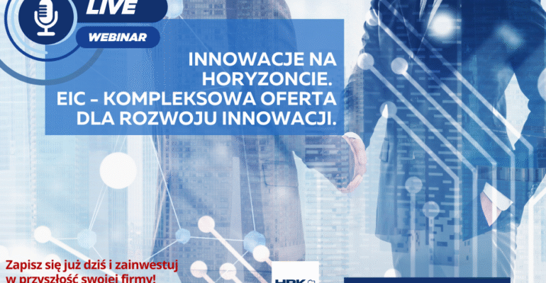 Webinar dla przedsiębiorców „Innowacje na HORYZONCIE”