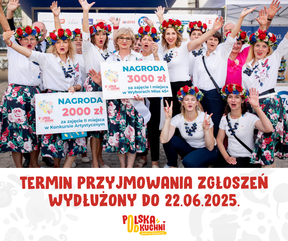 Zmiana terminu przyjmowania zgłoszeń - Festiwal Polska od Kuchni
